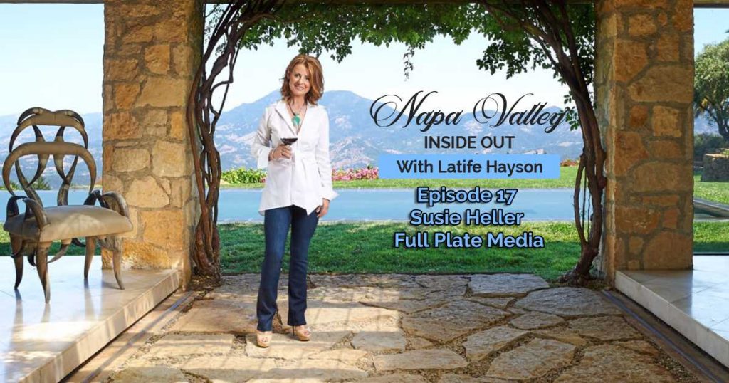 Napa Valley Inside Out Podcast Susie Heller